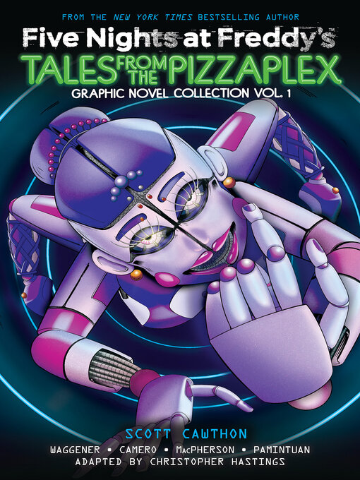 Title details for Tales from the Pizzaplex, Volume 1 by Scott Cawthon - Available